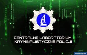 Centralne Laboratorium Kryminalistyczne Policji - nowoczesne zaplecze w walce z przestępczością