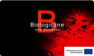 B jak biological: kiedy to, co niewidoczne, staje się groźne