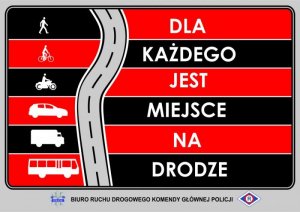 Zdjęcie poglądowe z napisem: Dla każdego jest miejsce na drodze